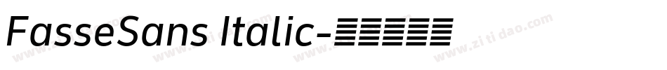 FasseSans Italic字体转换